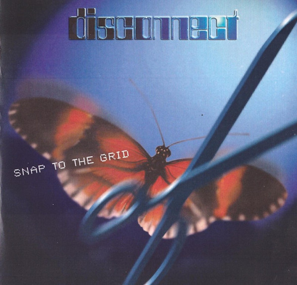 [Disconnect] Snap To The Grid