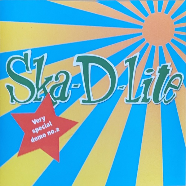 [Ska-D-Lite] Very Special Demo No.2
