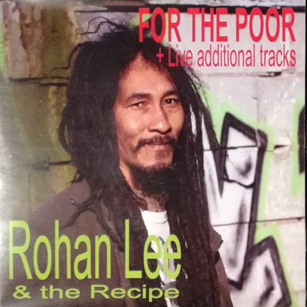 [The Recipe] For The Poor + Live Additional Tracks