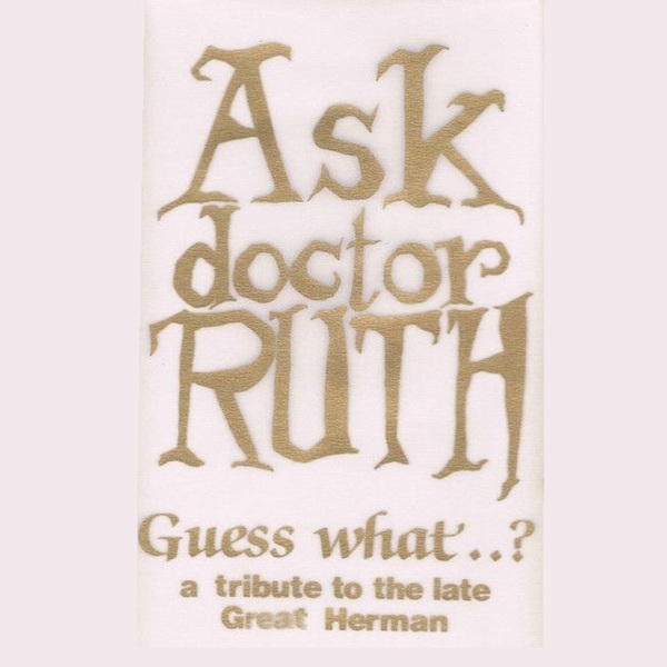 [Ask Dr. Ruth] Guess What